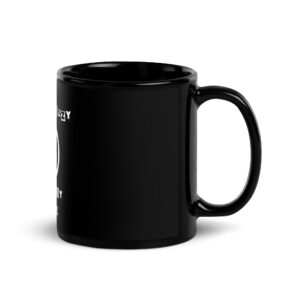 Totally Crazy Black Glossy Mug