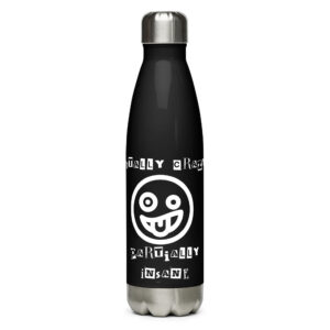 Totally Crazy Stainless steel water bottle