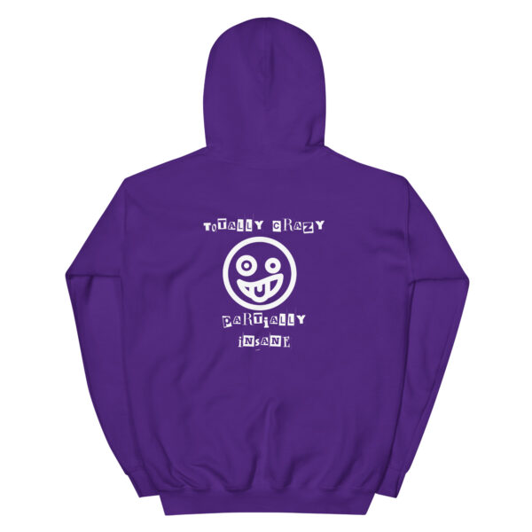 Totally Crazy Unisex Hoodie - Image 6